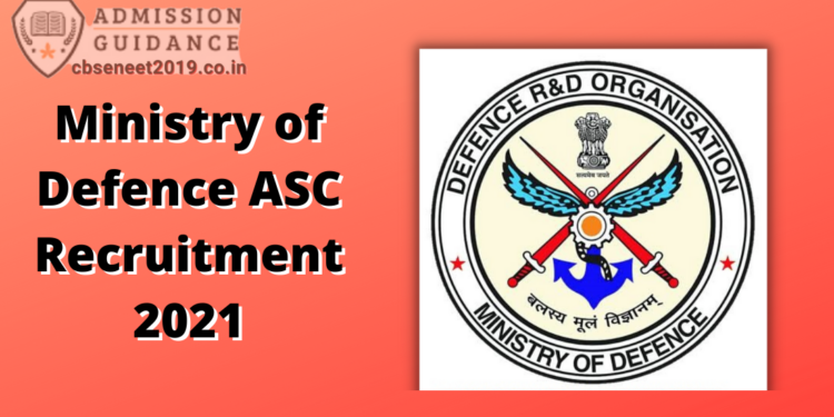 Ministry of Defence ASC Recruitment 2021