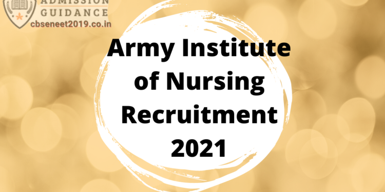Army Institute of Nursing Recruitment 2021